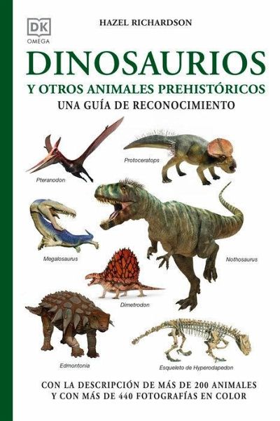 Dinosaurios y otros animales prehistóricos Dinosaurios y otros animales prehistóricos
