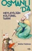 Osmanlida Mevleviligin Kültürel Tarihi