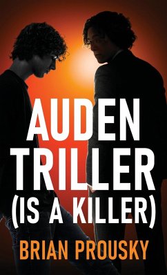 Auden Triller (Is A Killer) - Prousky, Brian