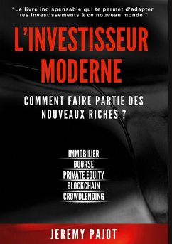 L'investisseur Moderne - Pajot, Jeremy