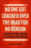 No One Got Cracked Over the Head for No Reason (eBook, ePUB)