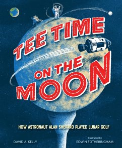 Tee Time on the Moon (eBook, ePUB) - Kelly, David A.