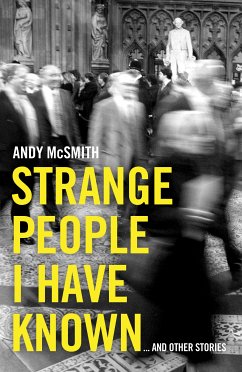 Strange People I Have Known (eBook, ePUB) - McSmith, Andy