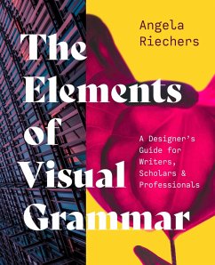 The Elements of Visual Grammar (eBook, PDF) - Riechers, Angela