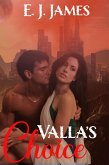 Valla's Choice (eBook, ePUB)