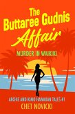 The Buttaree Gudnis Affair: Murder in Waikiki (Archie and Kimo Hawaiian Tales, #1) (eBook, ePUB)