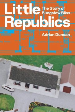 Little Republics (eBook, ePUB) - Duncan, Adrian