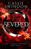 Severed (The Linked Trilogy, #2) (eBook, ePUB)