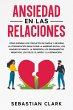 Ansiedad En Las Relaciones (eBook, ePUB) - Bild 1