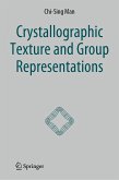 Crystallographic Texture and Group Representations (eBook, PDF)