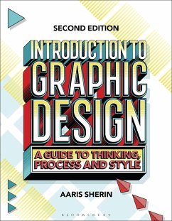 Introduction to Graphic Design (eBook, ePUB) - Sherin, Aaris