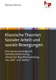 Klassische Theorien Sozialer Arbeit und soziale Bewegungen (eBook, PDF)