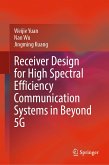 Receiver Design for High Spectral Efficiency Communication Systems in Beyond 5G (eBook, PDF)