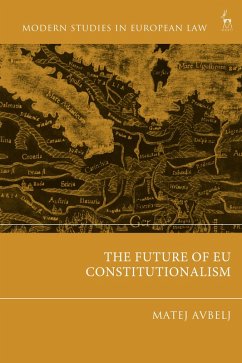 Cover The Future of EU Constitutionalism (eBook, PDF)