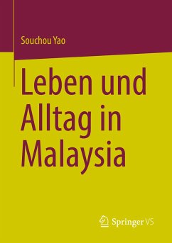 Leben und Alltag in Malaysia (eBook, PDF) - Yao, Souchou