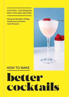 How to Make Better Cocktails (eBook, ePUB) - Candra