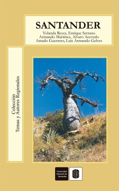 Santander (eBook, ePUB) - Martínez, Armando; Acevedo, Álvaro; Guerrero, Amado; Reyes, Yolanda; Serrano, Enrique; Gélvez, Luis Armando