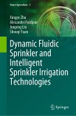 Dynamic Fluidic Sprinkler and Intelligent Sprinkler Irrigation Technologies (eBook, PDF)