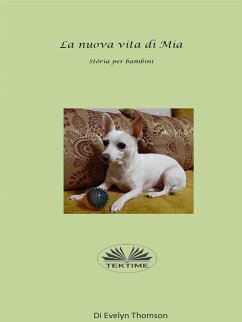 La Nuova Vita Di Mia (eBook, ePUB) - Thomson, Evelyn