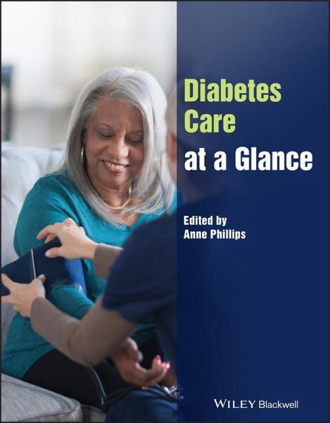 Diabetes Care at a Glance (eBook, PDF) Diabetes Care at a Glance (eBook, PDF)