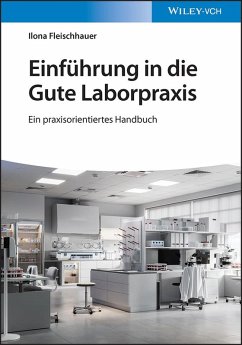 Einführung in die Gute Laborpraxis (eBook, ePUB) - Fleischhauer, Ilona