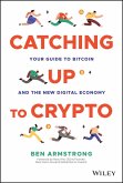 Catching Up to Crypto (eBook, ePUB)