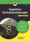 Kognitive Verhaltenstherapie für Dummies (eBook, ePUB)