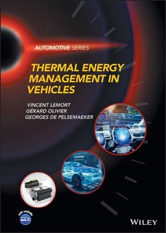 Thermal Energy Management in Vehicles (eBook, ePUB) - Lemort, Vincent; Olivier, Gerard; de Pelsemaeker, Georges