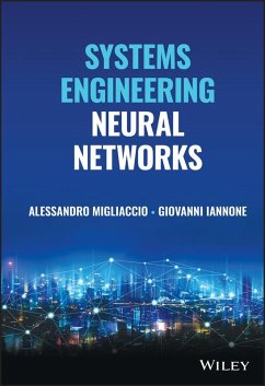 Systems Engineering Neural Networks (eBook, PDF) - Migliaccio, Alessandro; Iannone, Giovanni