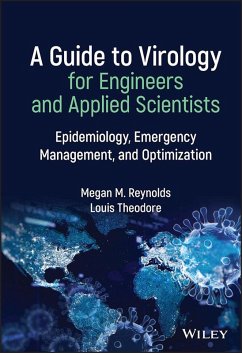 A Guide to Virology for Engineers and Applied Scientists (eBook, PDF) - Reynolds, Megan M.; Theodore, Louis