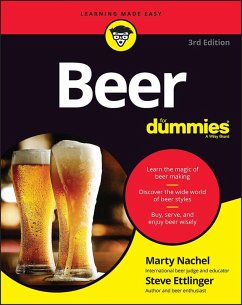 Beer For Dummies (eBook, PDF) - Nachel, Marty; Ettlinger, Steve