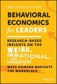 Behavioral Economics for Leaders (eBook, ePUB) - Sutter, Matthias