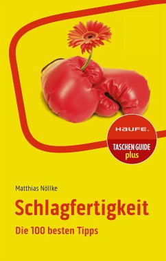 Schlagfertigkeit (eBook, ePUB) - Nöllke, Matthias