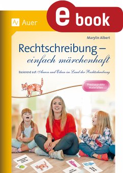 Rechtschreibung - einfach märchenhaft (eBook, PDF) - Albert-Legniti, Marylin