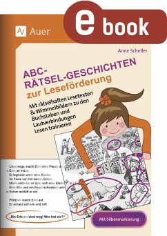 Abc-Rätselgeschichten zur Leseförderung (eBook, PDF) - Scheller, Anne