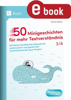 50 Minigeschichten für mehr Textverständnis 3/4 (eBook, PDF) - Müller, Denise