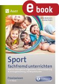 Sport fachfremd unterrichten - Die Basis Kl. 1-4 (eBook, PDF)