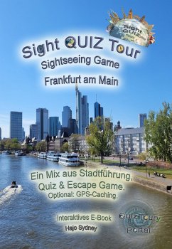 Cover Sight QUIZ Tour - Sightseeing Game - Frankfurt am Main (eBook, ePUB)