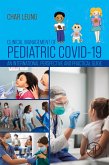 Clinical Management of Pediatric COVID-19 (eBook, ePUB)