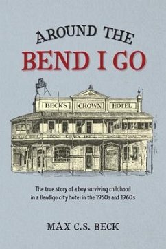 Around the Bend I Go (eBook, ePUB) - Beck, Max