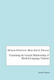Examining the Genetic Relationship of Binukid Language Varieties (eBook, PDF)