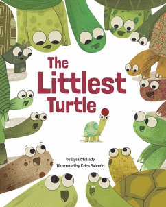 The Littlest Turtle (eBook, ePUB) - Mullady, Lysa