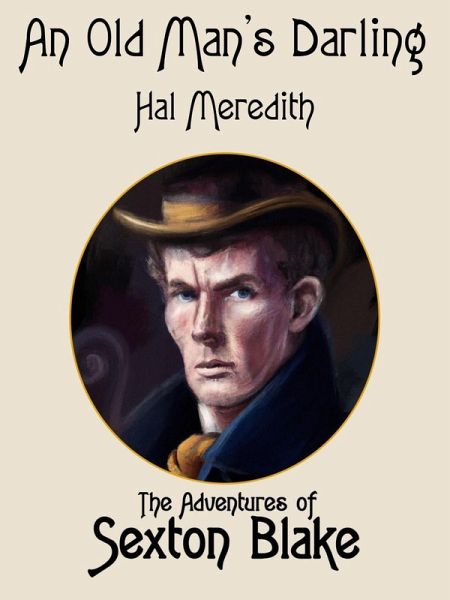 An Old Man's Darling (eBook, ePUB)