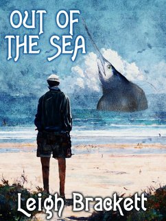 Out of the Sea (eBook, ePUB) - Brackett, Leigih