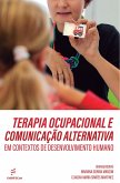 Terapia ocupacional e comunicação alternativa em contextos de desenvolvimento humano (eBook, ePUB)