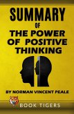 Summary of "The Power of Positive Thinking" by Norman Vincent Peale (Book Tigers Self Help and Success Summaries) (eBook, ePUB)