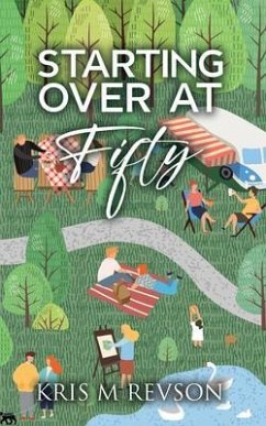 Starting Over At Fifty (eBook, ePUB) - Revson, Kris