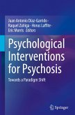 Psychological Interventions for Psychosis