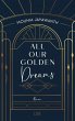 All Our Golden Dreams / Van Day Bd.2 - Bild 1
