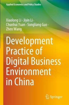 Development Practice of Digital Business Environment in China - Li, Xiaolong;Li, Jiyin;Yuan, Chunhui